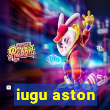 iugu aston